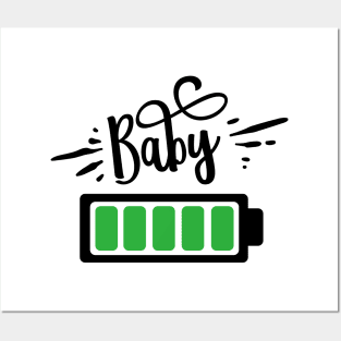 Baby Full Battery Posters and Art